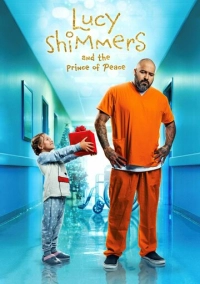 Люси Шиммерс и принц мира (2020)
