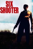 Шестизарядный (2004)